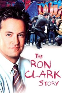 The Ron Clark Story ครูไฟแรง หัวใจไม่ยอมแพ้