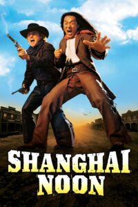 Shanghai Noon คู่ใหญ่ ฟัดข้ามโลก