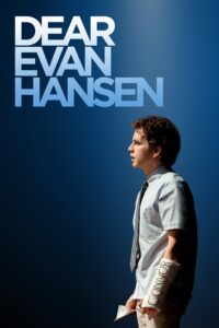 Dear Evan Hansen เดียร์ เอเว่น แฮนเซน