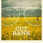 Cut Bank คดีโหดฆ่ายกเมือง