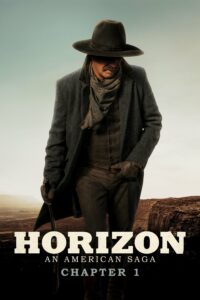 Horizon: An American Saga – Chapter 1 ฮอไรซัน: มหากาพย์ชาติอเมริกัน ภาค 1