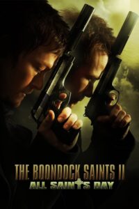 The Boondock Saints II: All Saints Day คู่นักบุญกระสุนโลกันตร์ 2