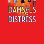 Damsels in Distress แก๊งสาวจิ้นอยากอินเลิฟ