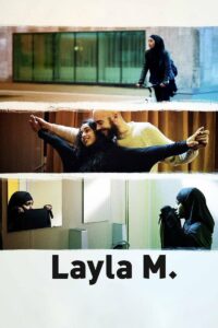 Layla M เลย์ลา เอ็ม หัวใจในโลกที่แบ่งแยก