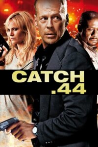 Catch.44 ตลบแผนปล้นคนพันธุ์แสบ