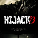 Hijack ’93 ไฮแจ็ค 93