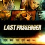 Last Passenger โคตรด่วนขบวนตาย