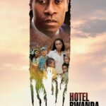 Hotel Rwanda รวันดา ความหวังไม่สิ้นสูญ