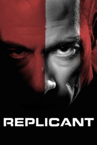 Replicant โคลนนิ่งสู้ คู่มหาประลัย