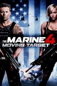 The Marine 4: Moving Target เดอะมารีน 4 ล่านรก เป้าสังหาร