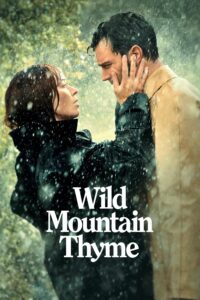 Wild Mountain Thyme มรดกรักแห่งขุนเขา