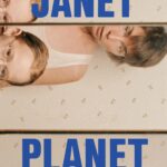 Janet Planet รักเธอเท่าจักรวาล