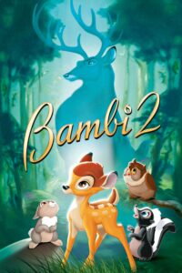 Bambi II กวางน้อย…แบมบี้ 2