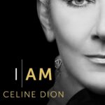 I Am: Celine Dion ฉันนี่แหละเซลีน ดิออน