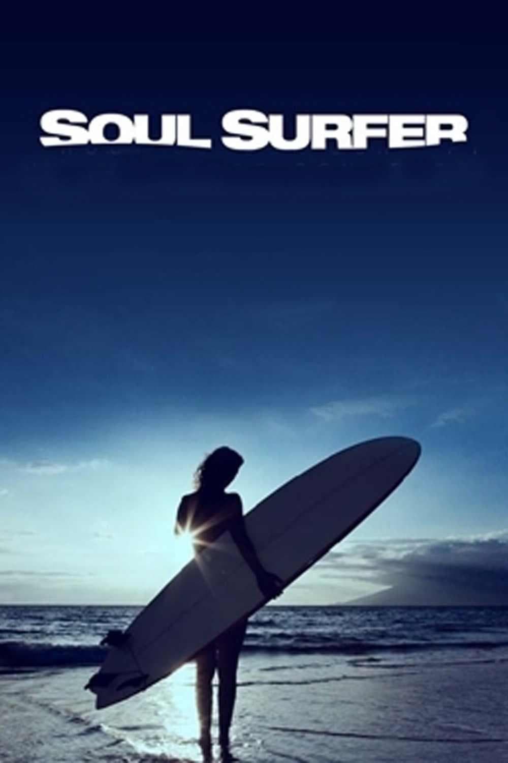 Soul Surfer โซล เซิร์ฟเฟอร์ หัวใจกระแทกคลื่น