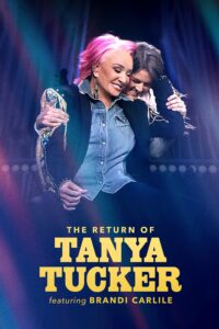 The Return of Tanya Tucker Featuring Brandi Carlile(การกลับมาของทันย่า ทัคเกอร์ ร่วมกับแบรนดี คาร์ไลล์)