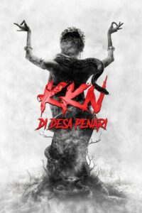 KKN di Desa Penari “หมู่บ้านแดนปีศาจ”