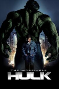 The Incredible Hulk มนุษย์ตัวเขียวจอมพลัง