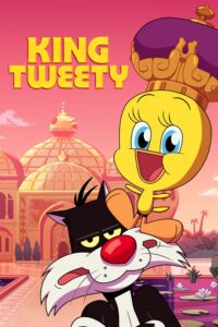 King Tweety “ทวีตตี้ จ้าวนกจิ๋วครองบัลลังก์”