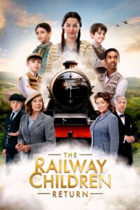 The Railway Children Return การกลับมาของเด็กทางรถไฟ