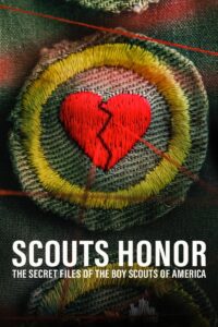 Scouts Honor The Secret Files of the Boy Scouts of America แฟ้มลับสมาคมลูกเสือแห่งอเมริกา