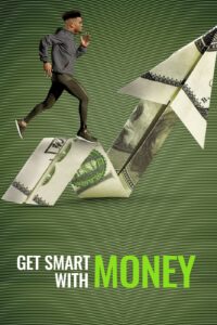 Get Smart With Money ฉลาดรู้เรื่องเงิน