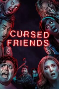 Cursed Friends “คำสาปเพื่อนซี้”